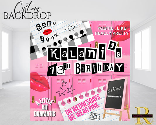 Mean Girls Birthday Backdrop | Mean Girls Banner | Mean Girls Party Decorations| Mean Girls| Backdrops | Banners